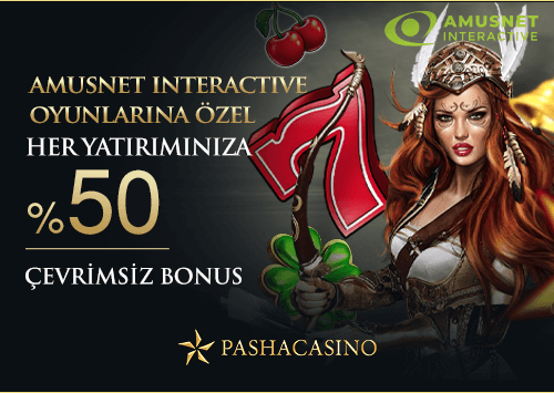 Amusnet Interactive Oyuncularına Özel Her Yatırımınıza 50% Çevrimsiz Bonus